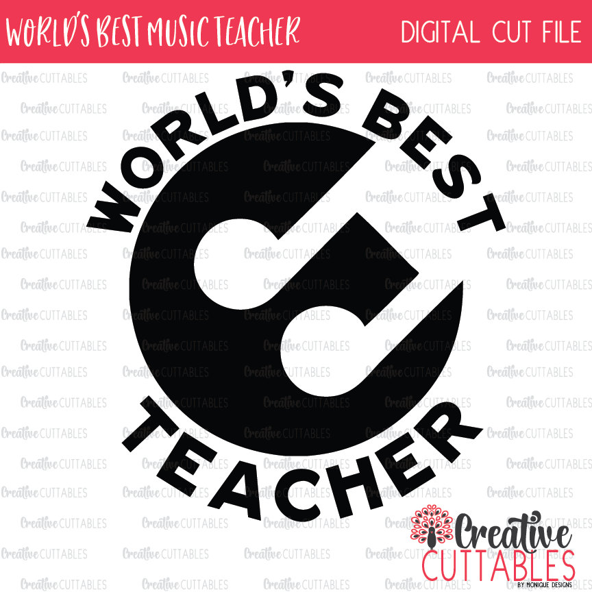Download World's Best Music Teacher SVG Digital Cut File