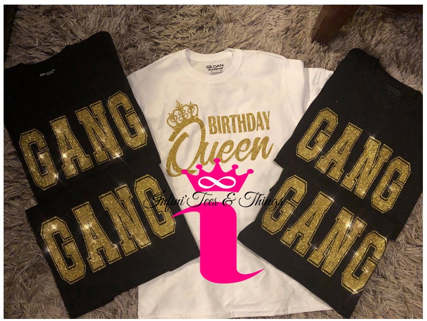 gang shirts for birthday