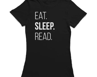 Eat Sleep Read Graphic Quote Women's Black T-shirt