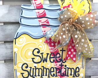 Summer Door Decor: Mason Jar Lemonade Door Hanger Seasonal Door Sign Wooden Door Hanger Sweet Summertime Door Sign