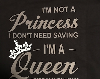 Not a Princess Queen