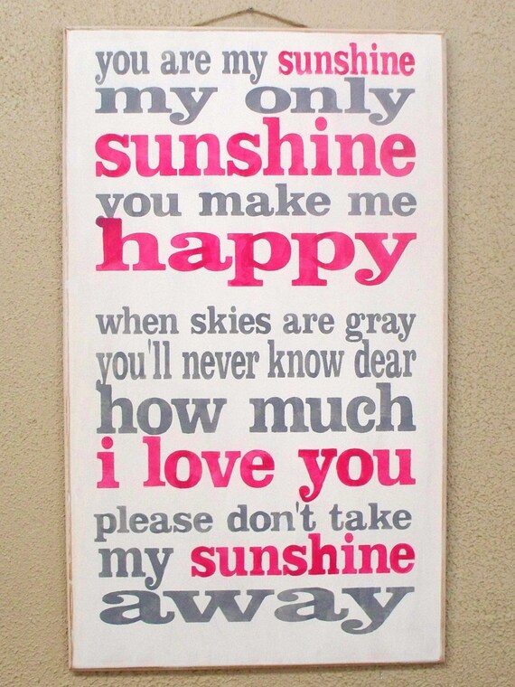 YOU are MY SUNSHINE - Painted Wooden sign - Wood sign - Hand painted - 12 x 20 - Child's room decor - Primitive sign - Nursery Decor - Sign