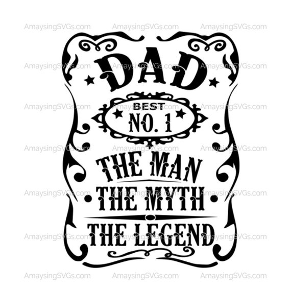 Download Dad the Man the Myth the Legend svg Dad Tshirt svg Fathers day