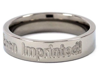 New 5mm "I've Been Imprinted" Titanium Ring