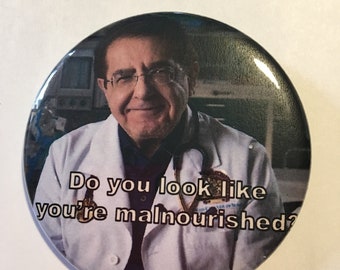 My 600lb life Dr. Nowzaradan Magnet, Pin Or Pocket Mirror