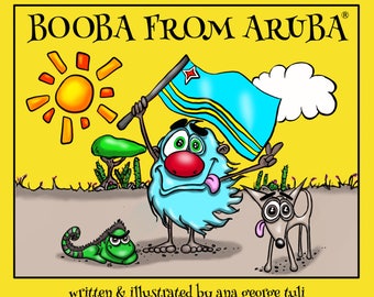 Booba From Aruba - children’s book