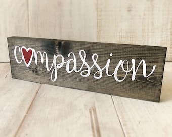 Compassion Hand-Painted Wood Sign