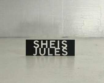 Sticker-"sheisjules" by JULES