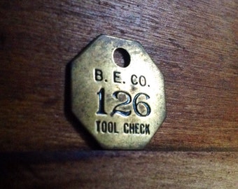 Vintage Brass B. E. Co. Tool Check Tag. Number 126. Industrial Craft Supplies.