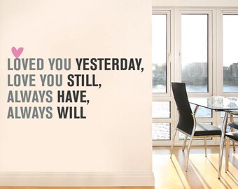 Love You Always Quote Lettering Decal