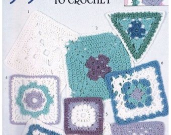 99 Granny Squares To Crochet - Patterns by Leisure Arts