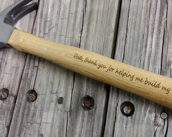 Father's Day Gift for Dad - Gift for Dad - Engraved Wooden Handled Hammer - Personalized Hammer - Dad Gift - Gift for Him - 052318