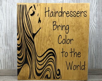 Hairdressers Sign - Hair Sign - Salon Sign - stylist - Wood Sign - Wooden Sign - Hair Salon Decor - Gift for Hairdresser - Hair Stylist Gift