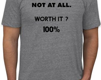 Will it be easy? T-shirt
