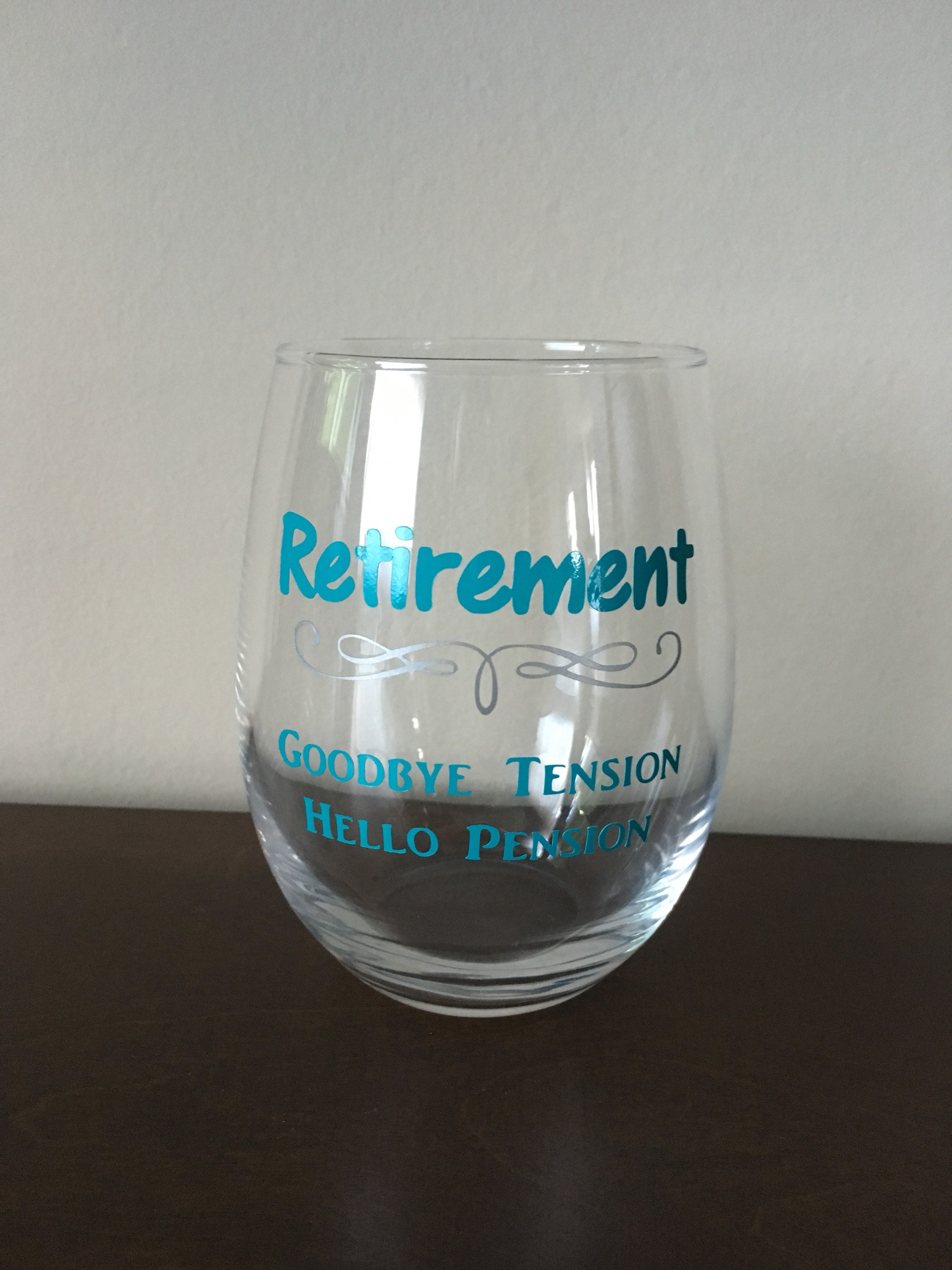 Retirement Goodbye Tension Hello Pension Stemless Wine Glass