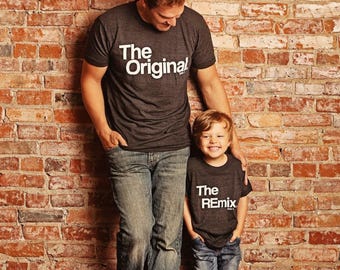 Son | Child | Dad | Original | Remix | Set | Clothing | Match | Mini Me | Shirts | Custom | Tops and Tees | For Gift | Birthday | Unisex