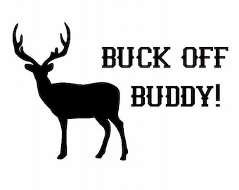 Buck off | Etsy