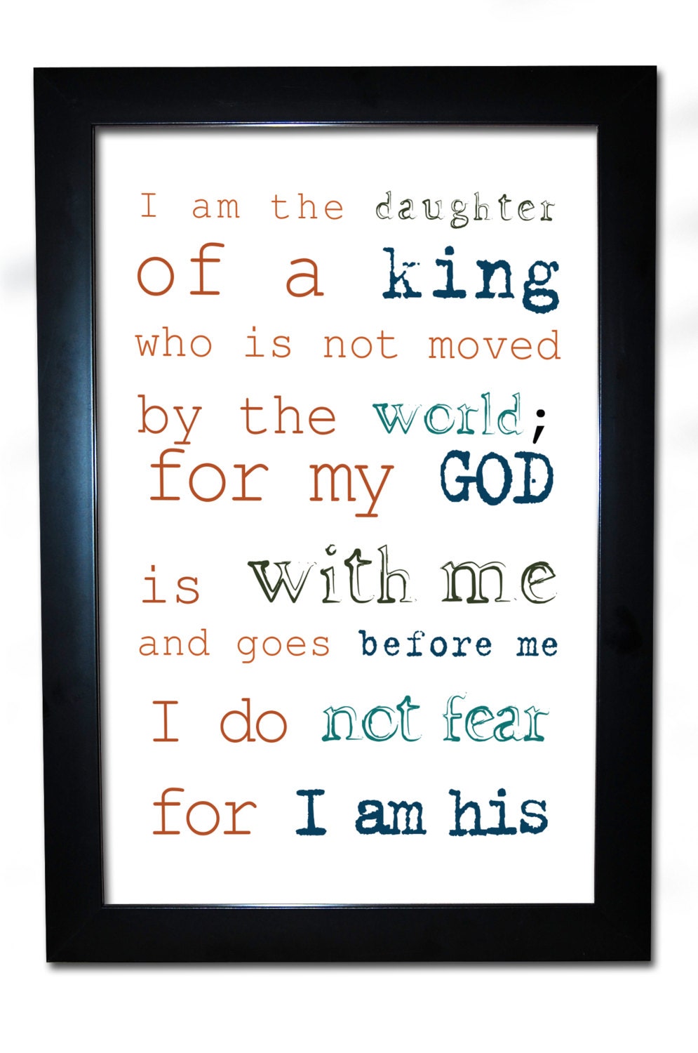 Daughter of God King Quote Spiritual Christian Print Faith Me