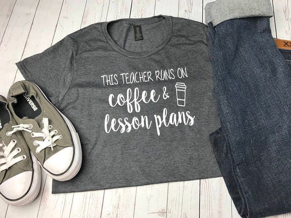 Teacher Shirt Teacher Gift This Teacher Runs On Coffee
