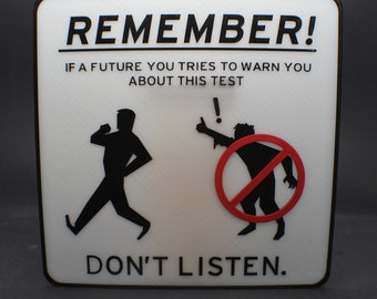 Glow in the Dark "Future You" Warning Sign inspired by Portal 2 Aperture Science