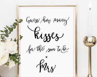 It is a graphic of Geeky Guess How Many Kisses for the Soon to Be Mrs Free Printable It's just a graphic of Geeky Guess How Many Kisses for the Soon to Be Mrs Free Printable