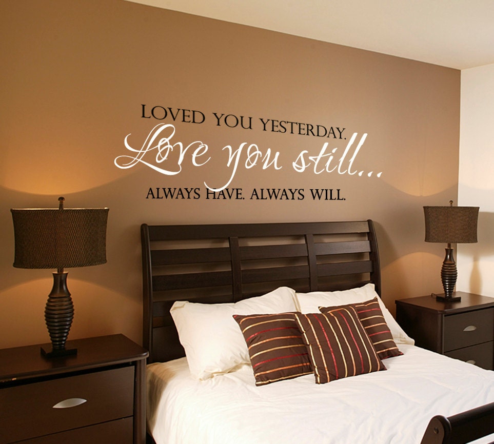 Love You Still Master Bedroom Wall Decal Vinyl Wall Quote   Il Fullxfull.883079283 2nzi 