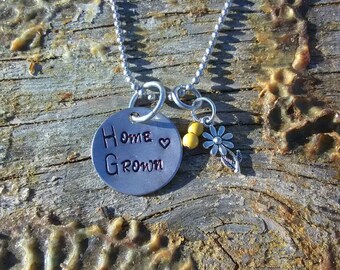 Home Grown hand stamped pendant. Your choice of either Necklace or Keychain