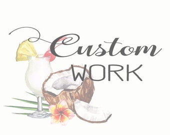 Custom work for jaeholla5