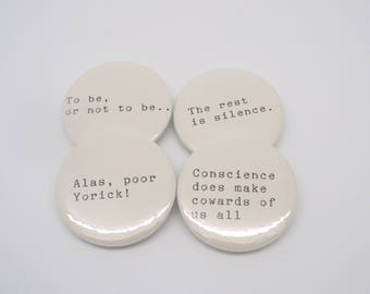 Hamlet - Shakespeare Quote - Pin Button Badges x 4 Quotes