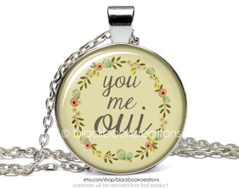 You, Me, Oui Necklace - Handmade