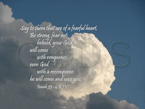 Scripture Picture Isaiah 35 4 KJV Item 16 Clouds Sky Scripture Picture Isaiah 35 4 KJV Item 16 Clouds Sky