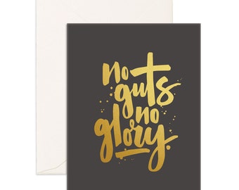 No Guts No Glory Greeting Card