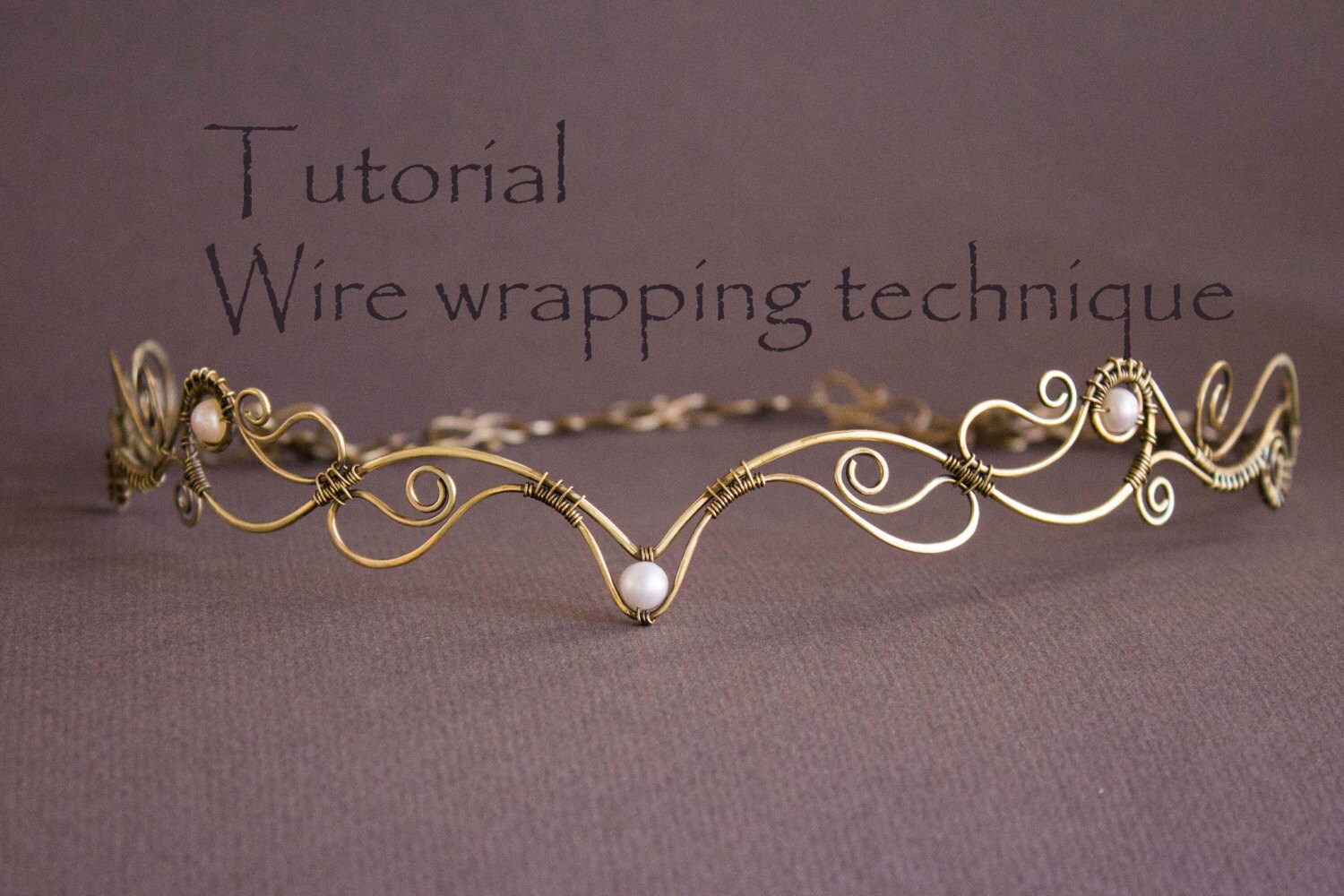 Wire Wrap Tutorial Tiara tutorial Wire Wrapped Diadem