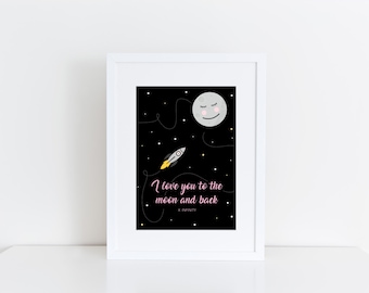 I Love You to the Moon and Back Print
