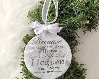 Personalized Christmas Ornament - Because Someone We Love is in Heaven Ornament - Memorial Gift - Remembrance Gift - Sympathy Gift - Funeral