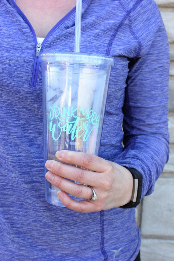 Drink More Water Tumbler