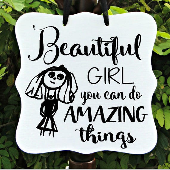 Beautiful Girl Sign, Home Decor, Girl Bedroom Sign, Door Sign, Kid Sign, Inspirational Sign, Girl Sign, Amazing Things, Door Hanger, Quote