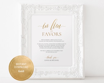 Editable PDF Template 8x10 In Lieu of Favors Favours Sign INSTANT DOWNLOAD Calligraphy Donation Sign Wedding favor sign Gold #DP130_44