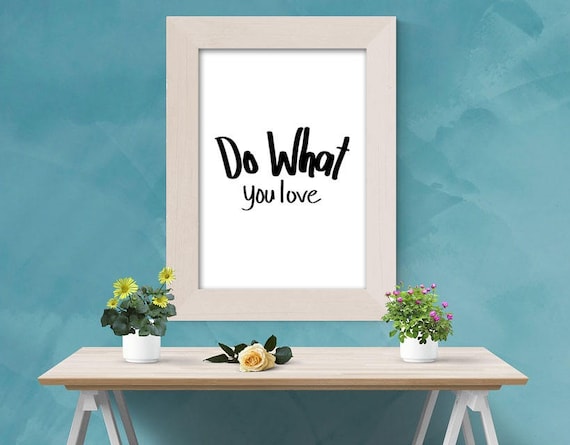 Do What You Love | Wall Art | VLHamlinDesign