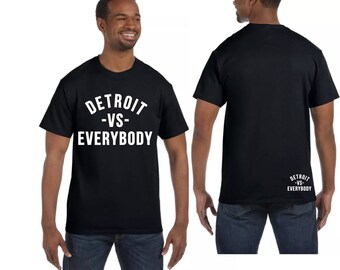 Detroit VS Everybody T Shirt
