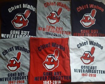 Cleveland Indians. Chief Wahoo Gone but never forgotten Shirt