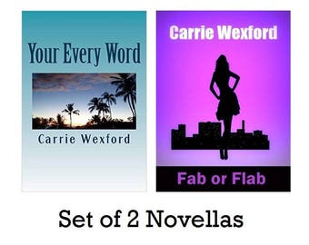 Set of Two Novels, Your Every Word, Fab or Flab, Digital Download, E-Books, PDF, Epub, Mobi Files, For Kindle, Nook