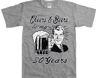 Retro Man 30th Birthday Shirt Gift For Thirty 30 Year Old Cheers And Beers To My 30 Years T-shirt B-Day Present Custom Tee Any Age BD-053