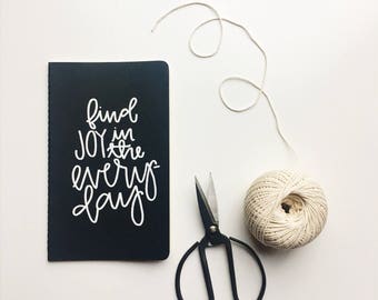 Black Journal, Gratitude Journal, Writing Journal, Find Joy in the Every Day Journal, Recycled Paper Journal, Lined Journal, Writing Journal