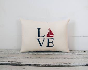 Love - Sailboat Decorative Pillow Decor Pillow Sailing Pillow Summer Pillow burlap pillow fabric pillow 15x10 accent pillow