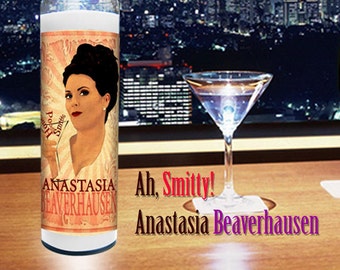 Karen Walker as Anastasia Beaverhausen