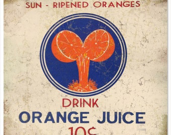 Nostalgic Orange Juice Sign 12x12 RG1600