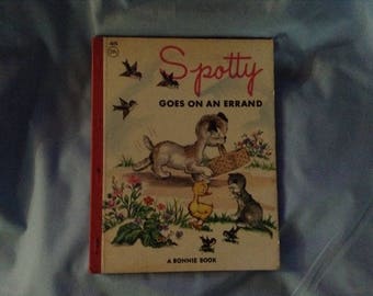 Spotty goes on an Errand 1966 A Bonnie book-James & Jonathan Inc Dog book