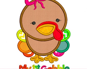 My FIRST GOBBLE Baby Girl Thanksgiving 4x4 5x7 6x10 Machine Embroidery Design INSTANT Download