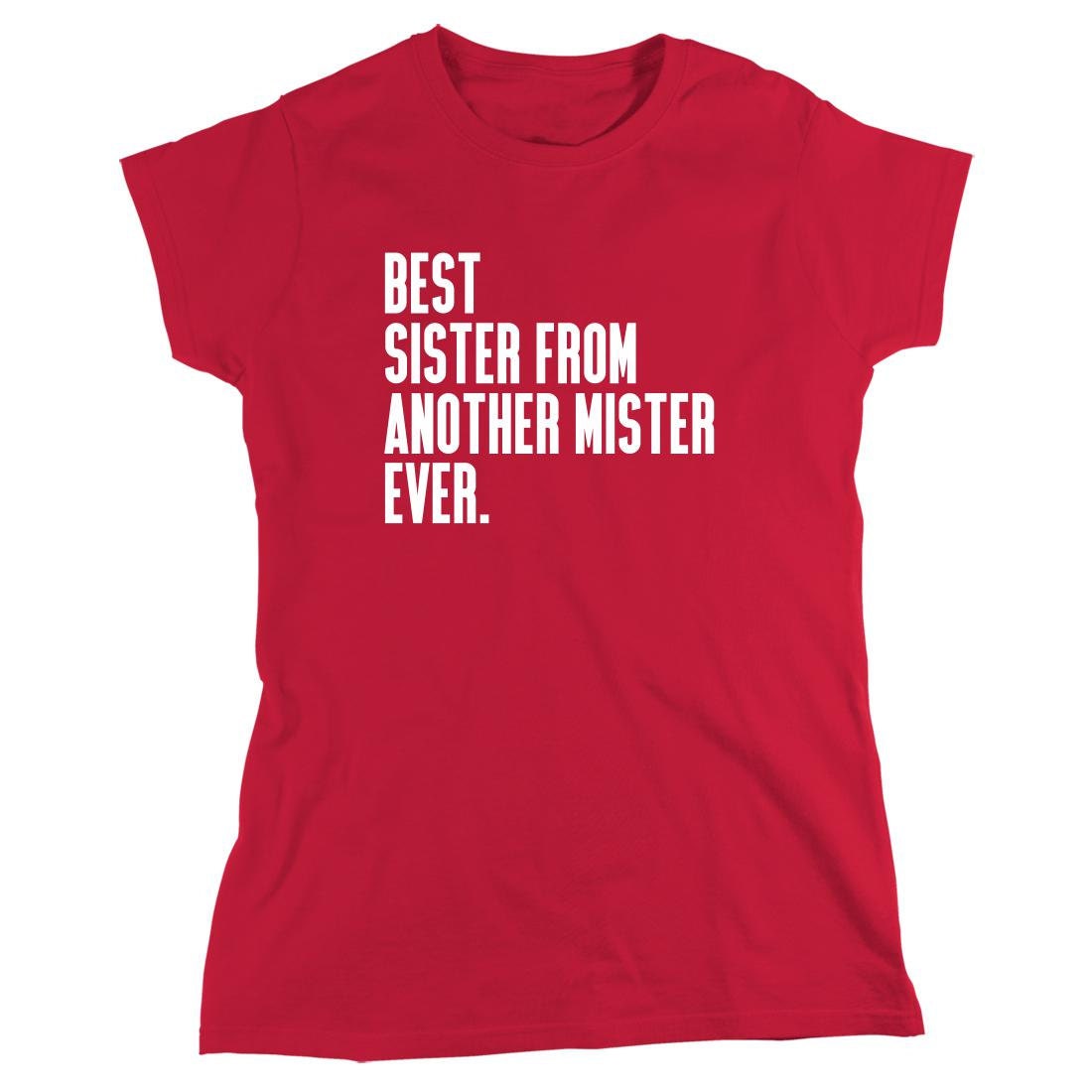 best-sister-from-another-mister-ever-shirt-step-sister-gift